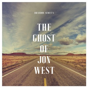 The Ghost of Jon West