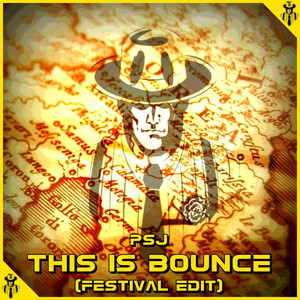 This Is Bounce (Festival Edit)