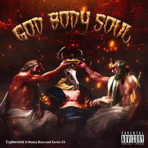 God Body Soul (Explicit)