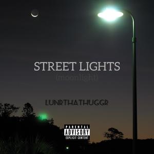 Street Lights (Explicit)