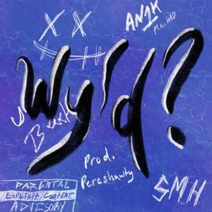 wyld? (Explicit)