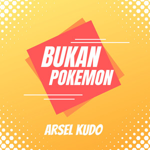 Bukan Pokemon