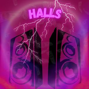 Halls (Explicit)