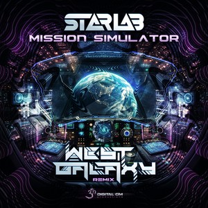 Mission Simulator (West Galaxy Remix)