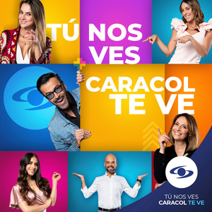Tu nos ves, Caracol Te Ve (feat. César Escola, Jairo Vargas, César Amaya, Gladys Villate, David Castro, Francisco Antonio Smith Angulo & Zeynel Diaz)