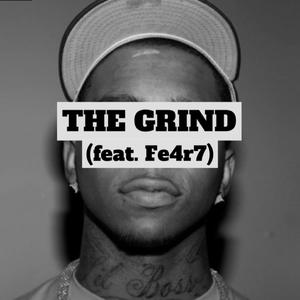 The Grind (Explicit)