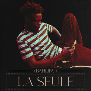 La Seule (Explicit)