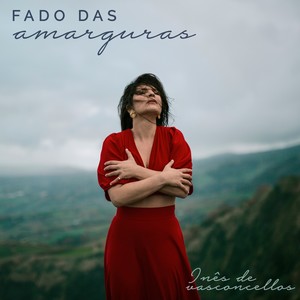 Fado das Amarguras