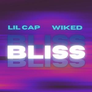 BLISS (feat. Lil Cap) [Explicit]