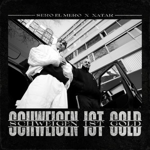 Schweigen ist Gold (Explicit)