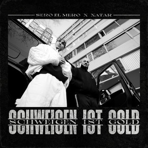 Schweigen ist Gold (Explicit)