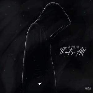 That's All (Explicit)