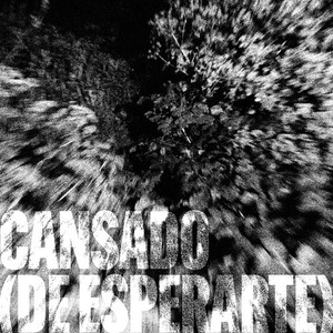 Cansado (De Esperarte)