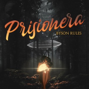 Byson Rules - Prisionera