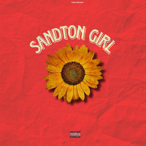 Sandton Girl (Explicit)