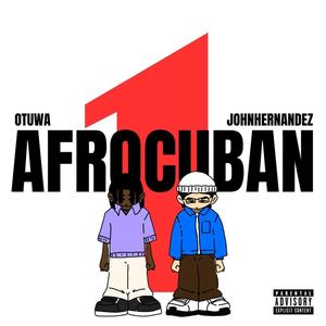 AFROCUBAN (Explicit)