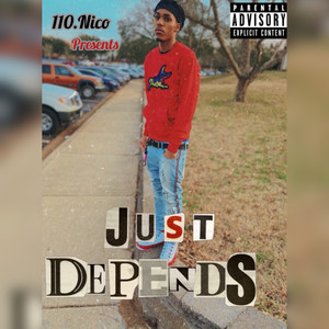 Just Depends (Explicit)