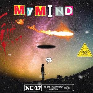 My Mind (Explicit)