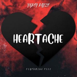 Heart Ache (Explicit)