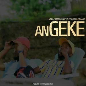 Angeke (feat. BozaDeGhost)