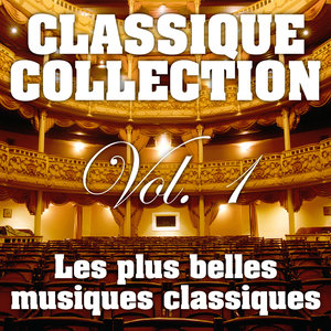 Les Plus Belles Musiques Classiques Vol. 1