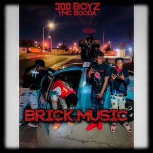 Brick Music (Explicit)