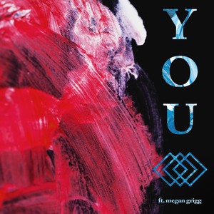YOU(feat. Megan Grigg)
