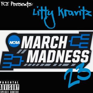 March Madness 23 (Explicit)