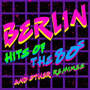 Hits Of The '80s & New Remixes