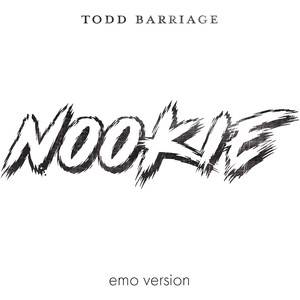 Nookie (Emo Version|Explicit)