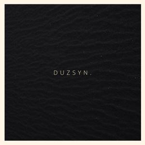 Duzsyn. (Explicit)