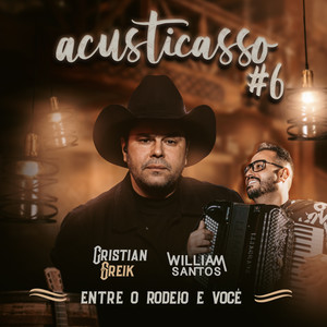 Entre o Rodeio e Você (Acusticasso #6)