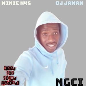 Ngci (feat. Dj Jaman)