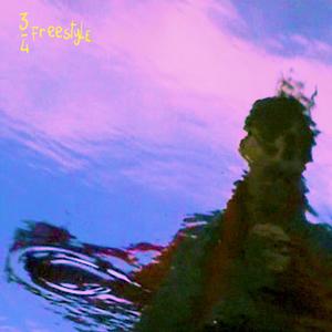 3/4 freestyle (feat. DOCTEUR CHILL) (Explicit)