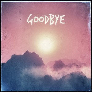 Goodbye (Symphonic Version)