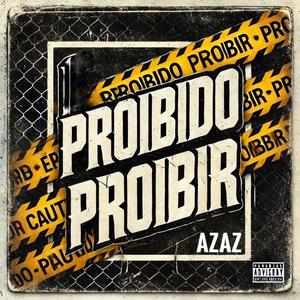 Proibido Proibir (Explicit)