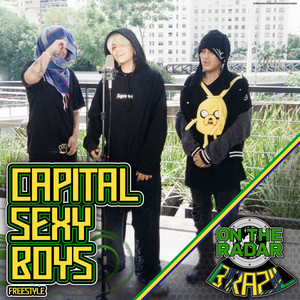 Capital Sex Boys On The Radar Freestyle