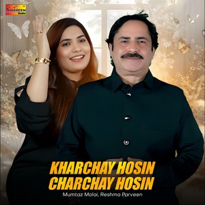Kharchay Hosin Charchay Hosin