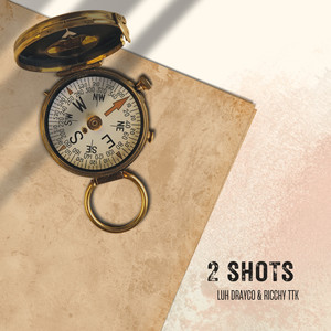 2 SHOTS (Explicit)