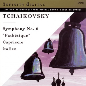 Tchaikovsky: Symphony No. 6 in B Minor, Op. 74 "Pathétique" & Capriccio Italien, Op. 45