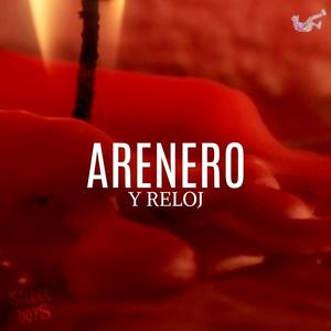 Arenero y Reloj (feat. Street Boys)