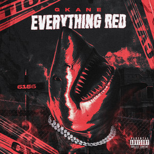 EVERYTHING RED (Explicit)