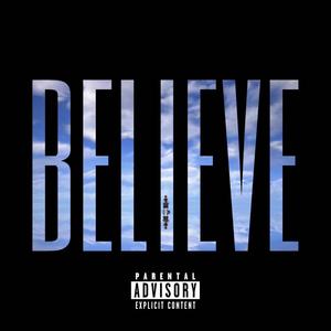 Believe (Explicit)