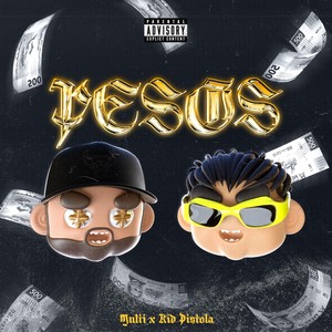 Pesos (Explicit)