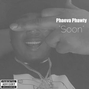 Soon (Explicit)