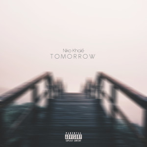 Tomorrow (Explicit)