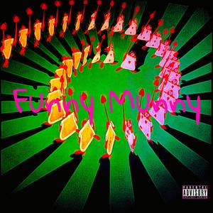 Funny Munny (Explicit)