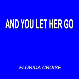 Let Her Go - Single Version (Single Version)