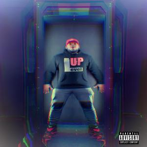 Level Up (Explicit)