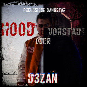 Hood oder Vorstadt (Explicit)